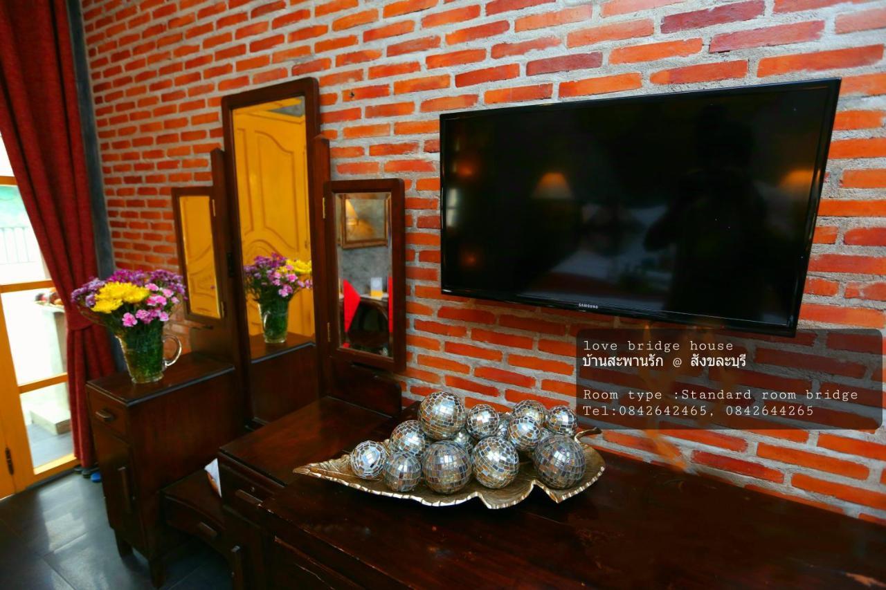 Love Bridge House บ้านสะพานรัก Sangkhla Buri Exterior photo